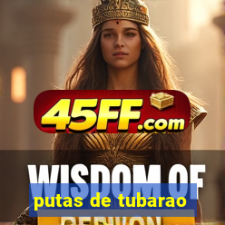 putas de tubarao